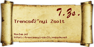 Trencsényi Zsolt névjegykártya